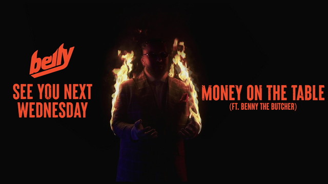 Belly - Money on The Table (音频版)