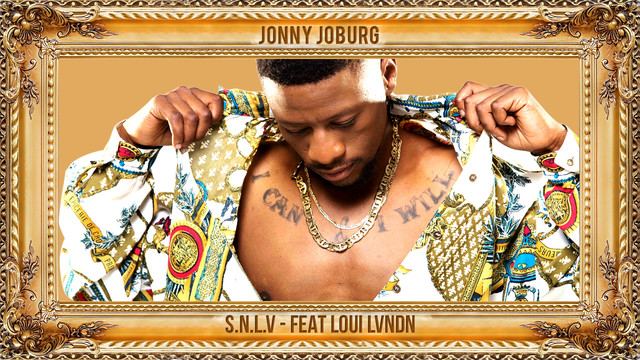 Jonny Joburg - S.N.L.V (Audio)