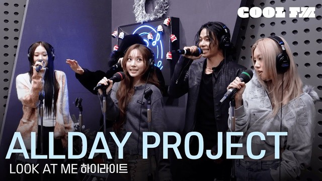 ALLDAY PROJECT - LOOK AT ME (Live)