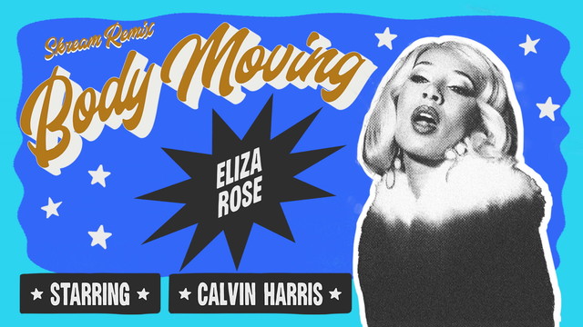 Eliza Rose - Body Moving (Skream Remix - Official Audio)