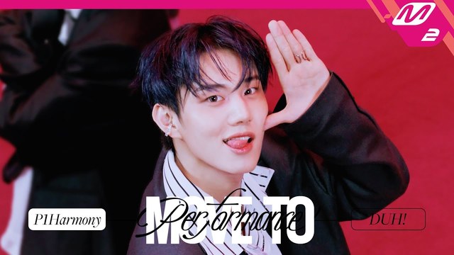 P1Harmony - DUH! (MOVE TO PERFORMANCE)