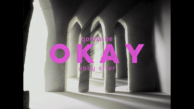 Abby Siler - gonna be ok (Lyric Video)