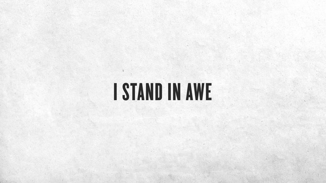 Chris Tomlin - I Stand In Awe (Lyric Video)