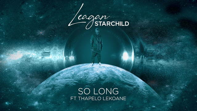 Leagan Starchild - So Long
