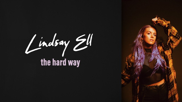 Lindsay Ell - the hard way (Lyric Video)