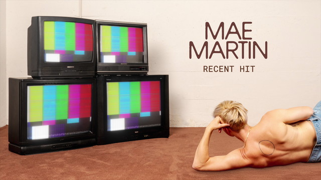 Mae Martin - Recent Hit (Lyric Video)