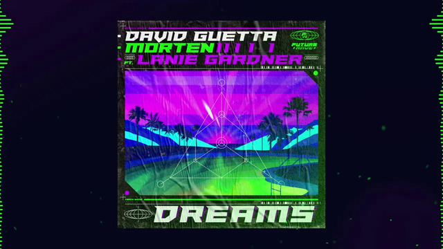 David Guetta - Dreams (音频版)