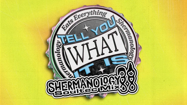 Eats Everything - Tell You What It Is (Shermanology SoulTec Mix)
