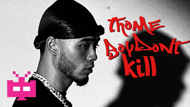 THOME - thomeboydontkill (歌词版)
