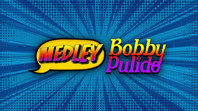 Super Lamas - Medley Bobby Pulido (LETRA)