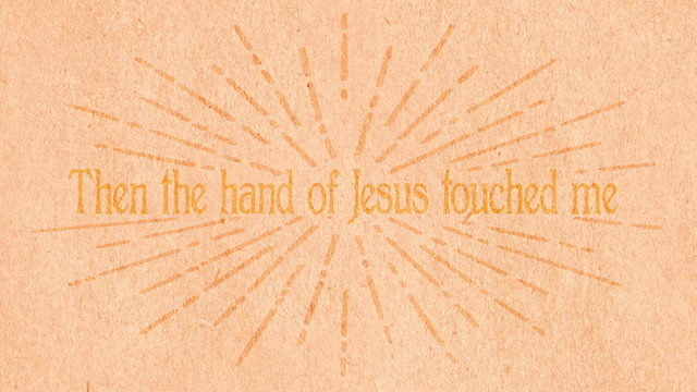 Gaither - He Touched Me / Something Beautiful (Creative Lyric Video)