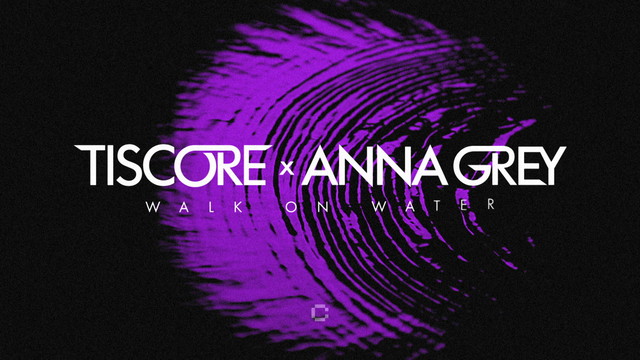 Tiscore - Walk On Water (歌词版)