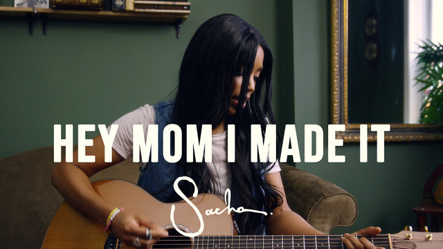 Sacha - Hey Mom I Made It (Stripped Down)