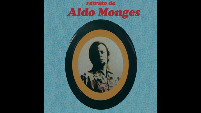 Aldo Monges - La Que No Tuvo Nombre (音频版)