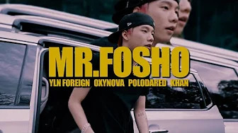 YLN Foreign - Mr. FOSHO