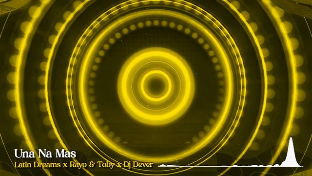 Latin Dreams - Una Na Mas