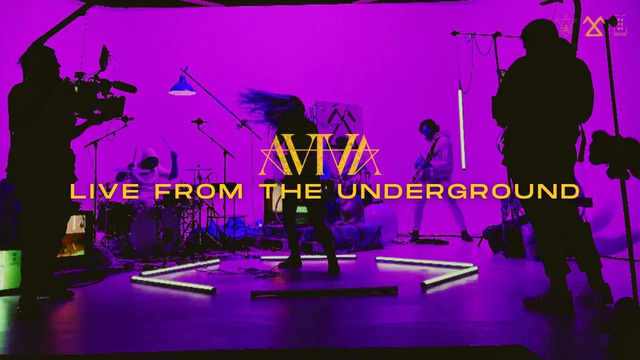 AViVA - EVIL (Live From The Underground)