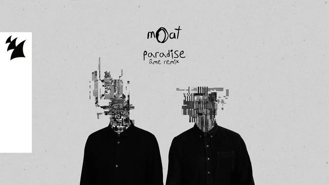 MOAT - Paradise (Remix)