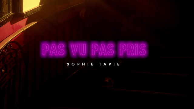 Sophie Tapie - Pas vu pas pris