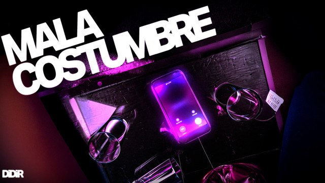 DIDI R - MALA COSTUMBRE (Lyric Video)