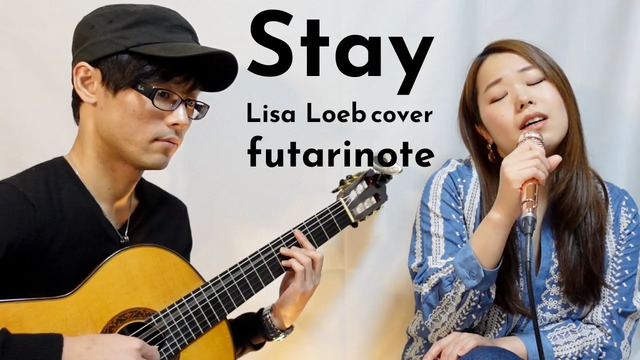 futarinote - Stay (Acoustic)