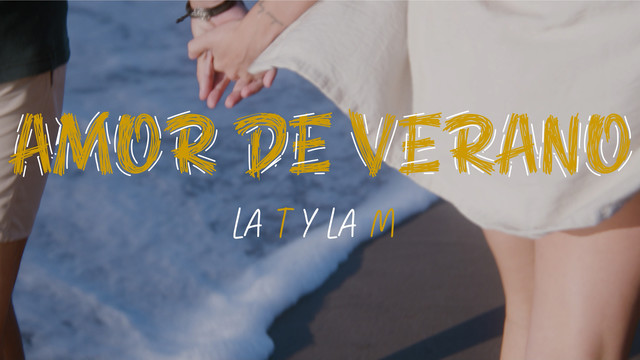 La T y la M - amor de veraNO