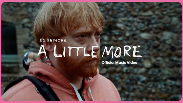 Ed Sheeran - A Little More