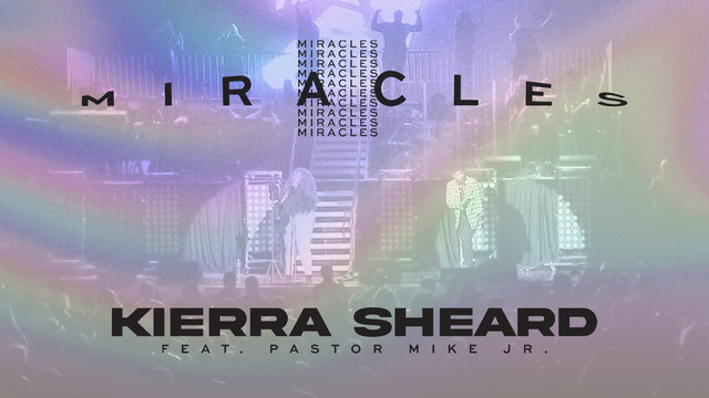 Kierra Sheard - Miracles (Music Video)