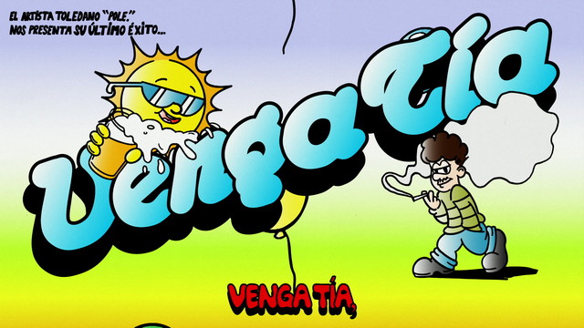 Pole. - Venga Tía (歌词版)