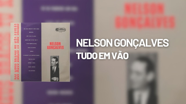 Nelson Gonçalves - Tudo em Vão (Pseudo Video)