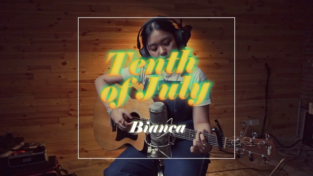 Bianca Lipana - Tenth of July Performance Video