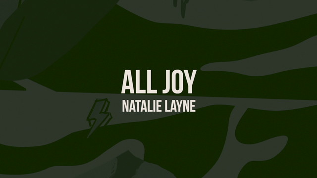 Natalie Layne - All Joy (Lyric Video)