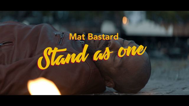 Mat Bastard - Stand As One