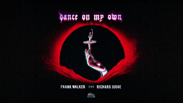 Frank Walker - Dance on My Own