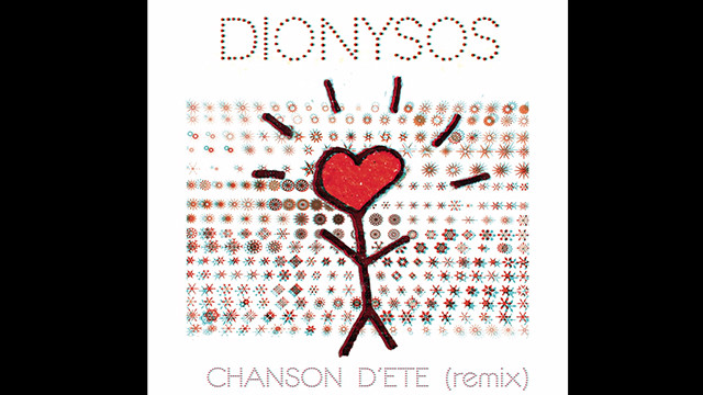 Dionysos - Chanson d'été (Remix) (音频版)