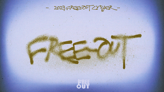 Free-Out - Free-Out 2023 Cypher