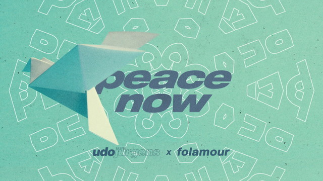 Udo Jürgens - Peace Now (Folamour Remix - Lyric Video)
