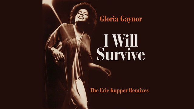 Gloria Gaynor - I Will Survive (Eric Kupper Mix Edit / Audio)