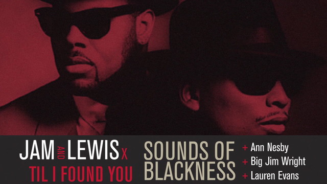 Jam & Lewis - Til I Found You (歌词版)