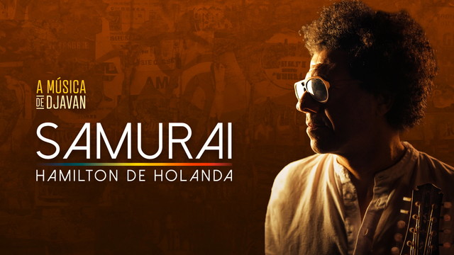 Hamilton De Holanda - Samurai (Áudio Oficial)