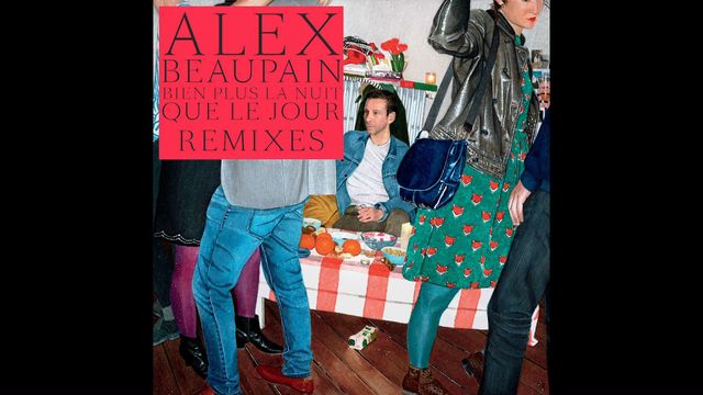 Alex Beaupain - Pas plus le jour que la nuit (Superpoze remix)