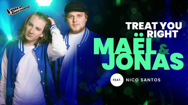 Maël & Jonas - Treat You Right (歌词版)