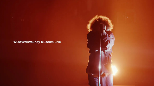 Vaundy - 裸の勇者 (WOWOW｜Vaundy  Museum Live)