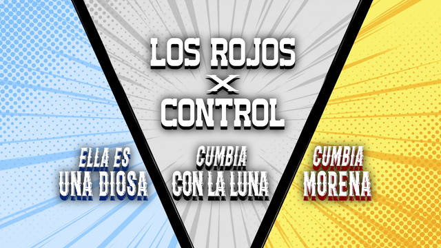 Los Rojos - Ella Es Una Diosa / Cumbia Morena / Cumbia Con La Luna (LETRA)