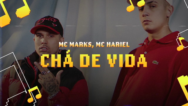 MC Hariel - Chá de Vida (Lyric Video)