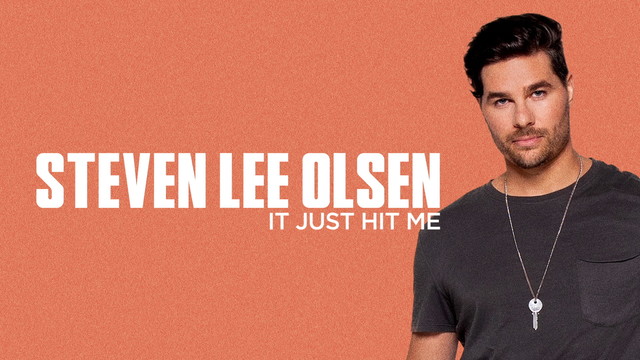 Steven Lee Olsen - It Just Hit Me (音频版)