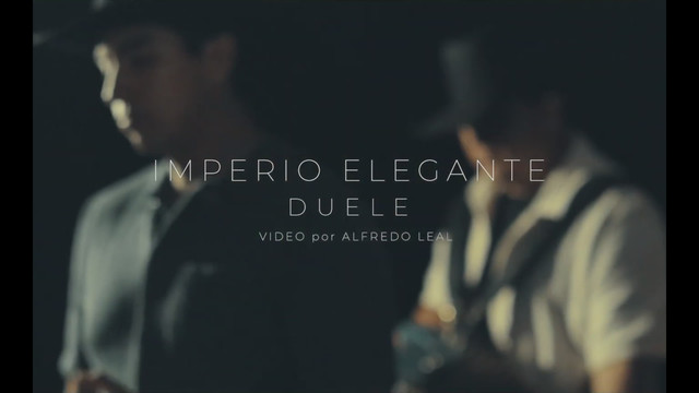Imperio Elegante - Duele
