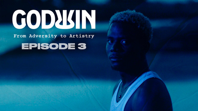 Godwin - My Road to Nirvana Ep.3: From adversity to artistry