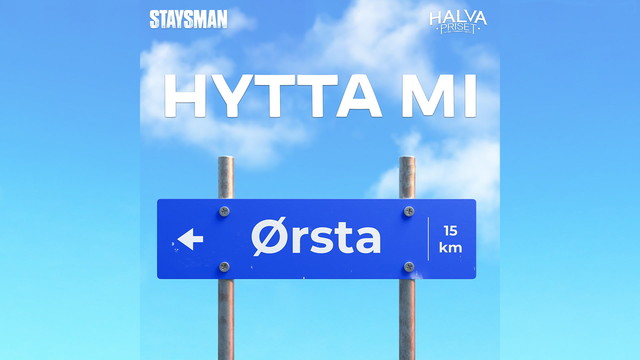 Staysman - Hytta Mi (音频版)