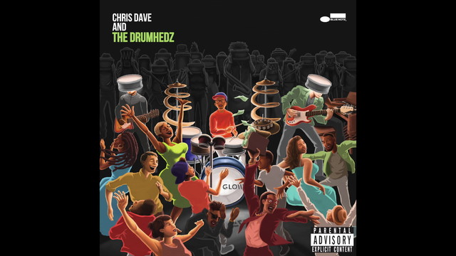 Chris Dave And The Drumhedz - Destiny N Stereo (Audio)